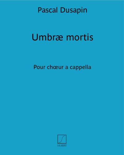 Umbræ mortis — 帕斯卡尔·迪萨潘