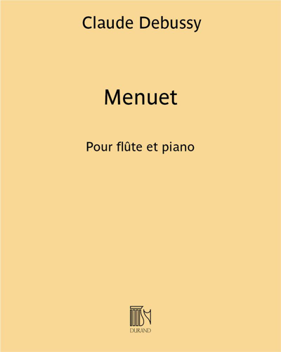 Menuet (Extract No. 3 from 'Petite Suite') — 德彪西