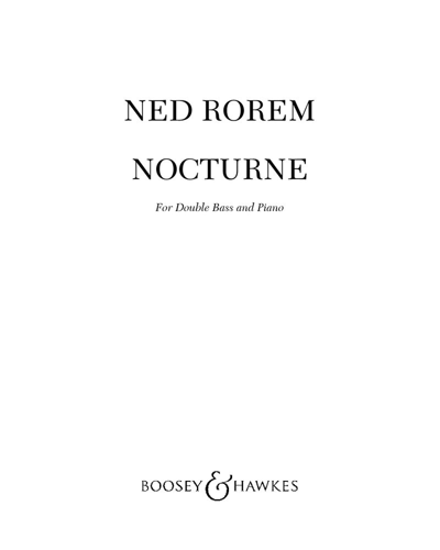 Nocturne for Double Bass and Piano — 内德·罗雷姆