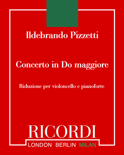 Concerto in C (per violoncello e orchestra) — Ildebrando Pizzetti