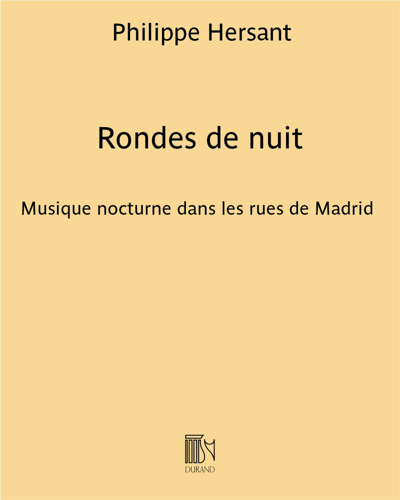 Rondes de nuit — Philippe Hersant