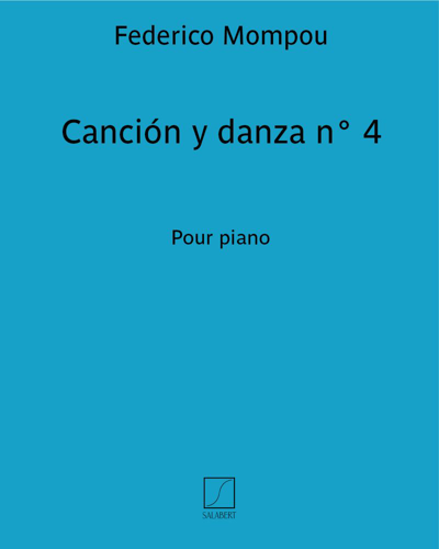 Canción y danza n° 4 — 蒙波