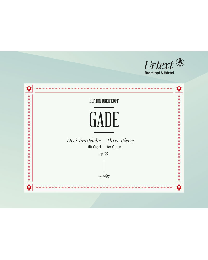 3 Pieces, op. 22 — 尼尔斯·加德