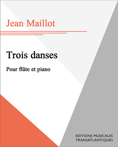 Trois danses — Jean Maillot
