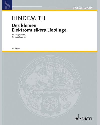 Des kleinen Elekromusikers Lieblinge — 欣德米特