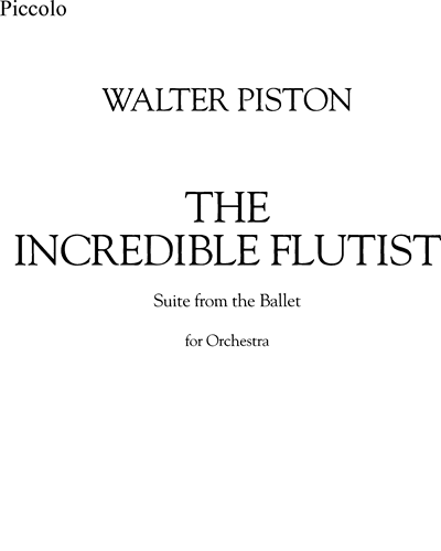 The Incredible Flutist — Walter Piston