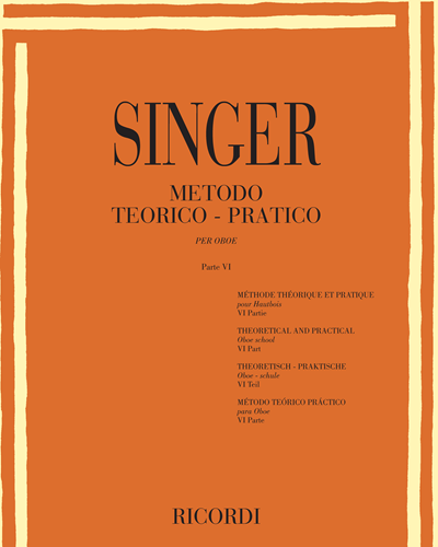 Metodo teorico-pratico per oboe Parte VI — Sigismondo Singer