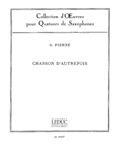 Chanson d'Autrefois, op. 14 no. 5 — Gabriel Pierné