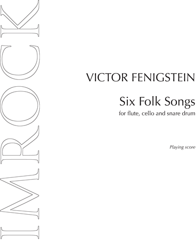 Six Folk Songs — Viktor Fenigstein