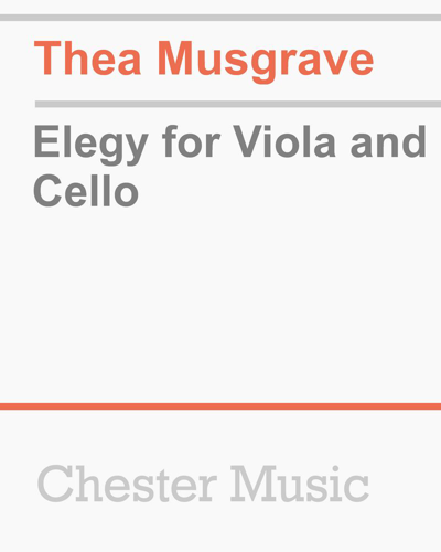 Elegy for Viola and Cello — 西娅·马斯格雷夫