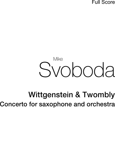Wittgenstein & Twombly — Mike Svoboda