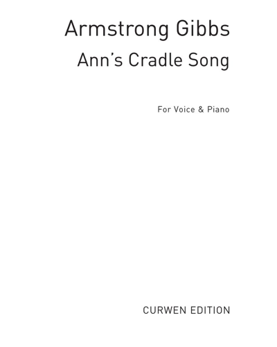 Ann's Cradle Song — Cecil Armstrong Gibbs
