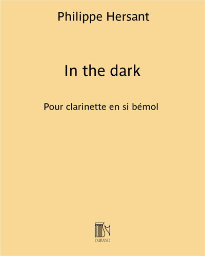 In the dark — Philippe Hersant