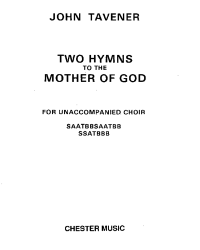 Two Hymns to the Mother of God — John Tavener