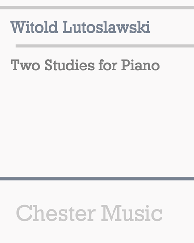 Two Studies for Piano — Witold Lutosławski