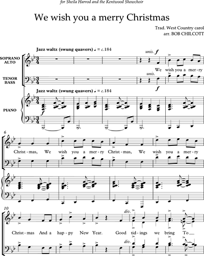 We wish you a merry Christmas — Bob Chilcott