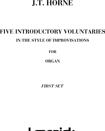 Five introductory voluntaries (In the style of improvisations) — Jonathan Horne
