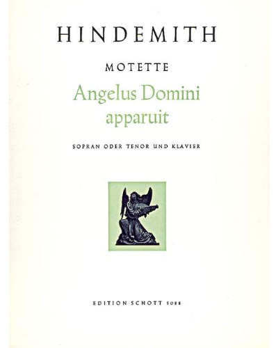 Motets, No. 5 'Angelus Domini apparuit' (Matthew 2, 13-18) — 欣德米特