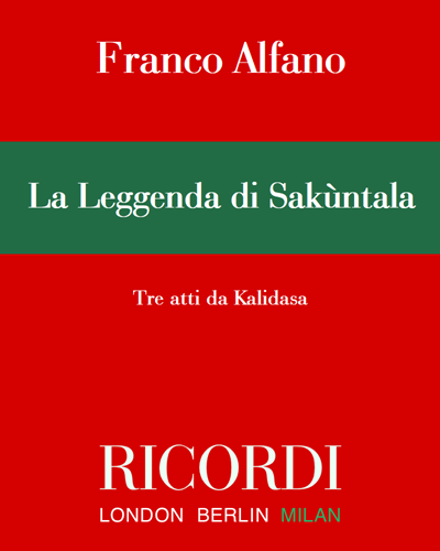La leggenda di Sakùntala — Franco Alfano