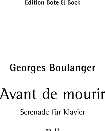Avant de mourir, op. 17 — Georges Boulanger