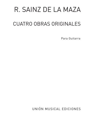 Cuatro obras originales — Regino Sainz de la Maza