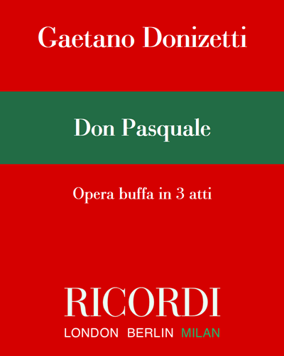 Don Pasquale — 多尼采蒂
