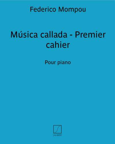 Música callada - Premier cahier — 蒙波