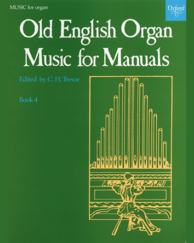 Old English Organ Music for Manuals Book 4 — C. H. Trevor