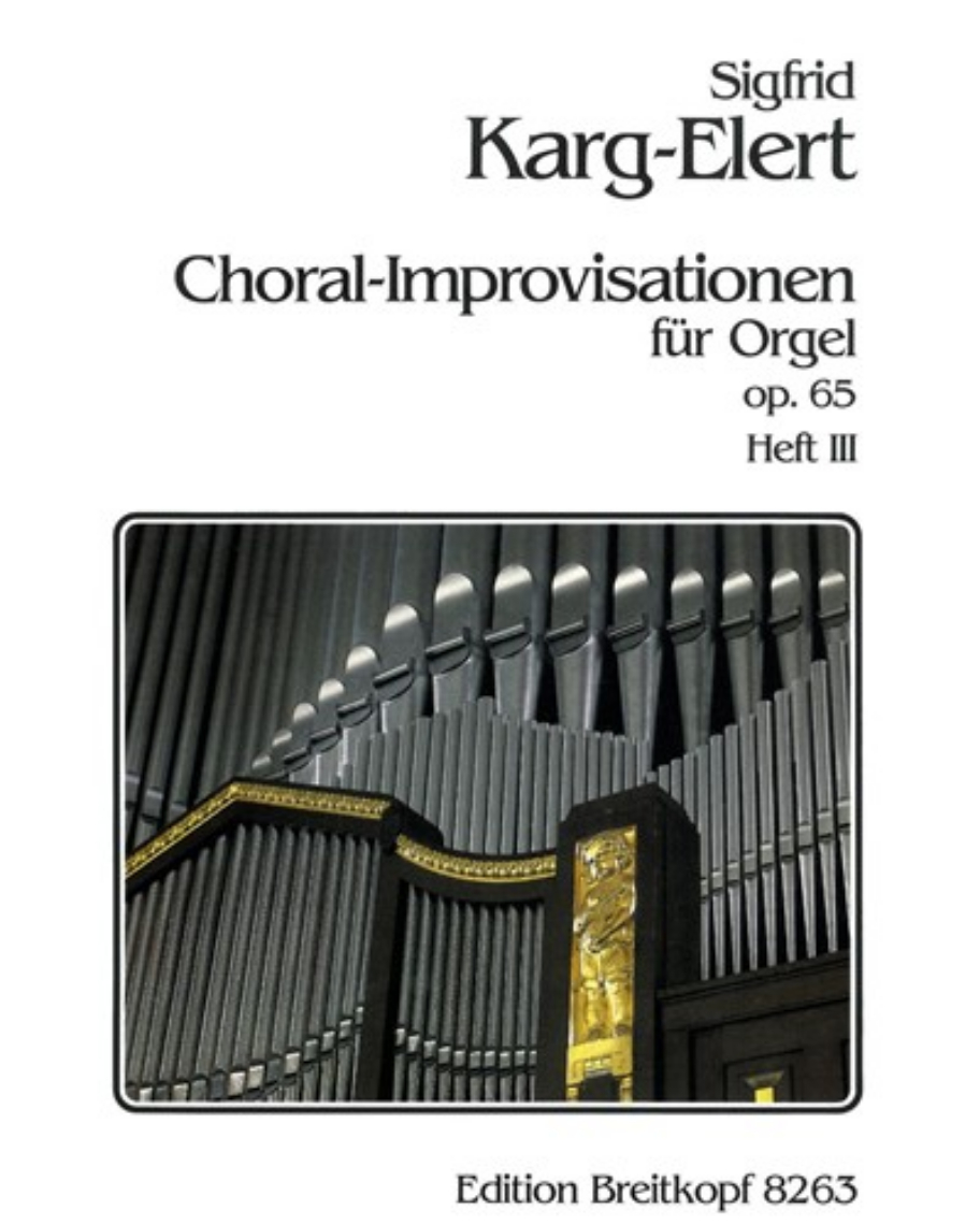 66 Choral-Improvisationen op. 65, Heft 3 — 卡格-埃勒特