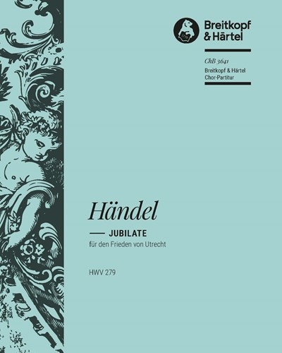 Jubilate für den Frieden von Utrecht — George Frideric Handel