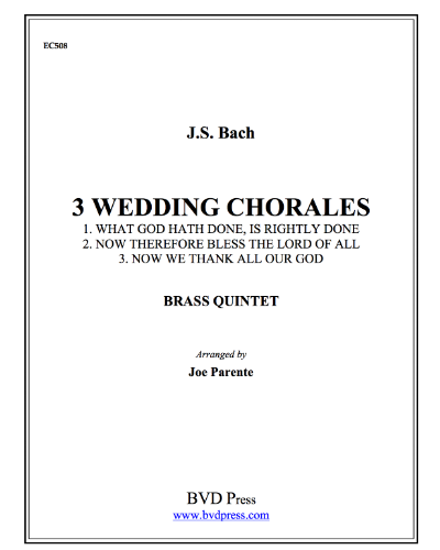 Three Bach Wedding Chorales, BWV 250 no. 1, BWV 251 no. 2, BWV 252 no. 3 — 巴赫