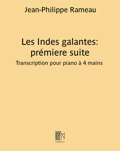 Les Indes galantes: première suite — 拉莫
