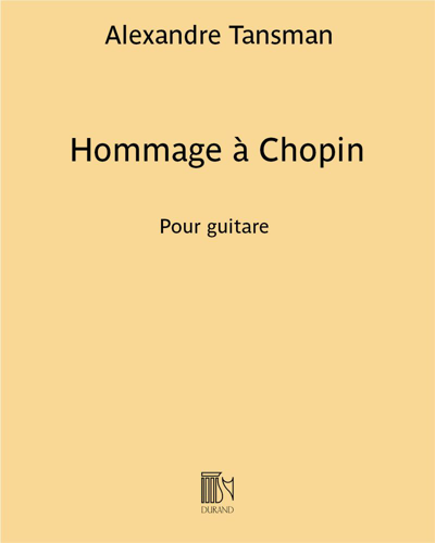 Hommage à Chopin — Alexandre Tansman