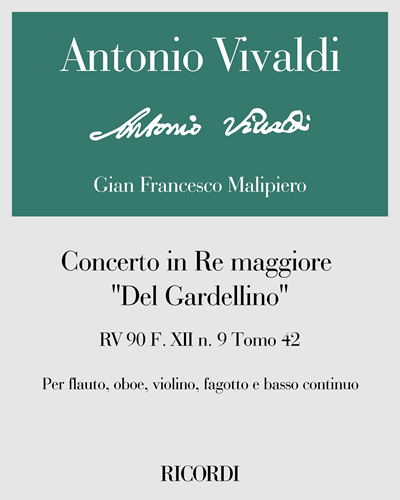 Concerto in D major 'Del Gardellino', RV 90, F. XII no. 9, Vol. 42 — 维瓦尔第
