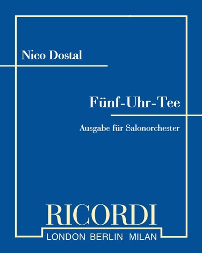 Fünf-Uhr-Tee — Nico Dostal