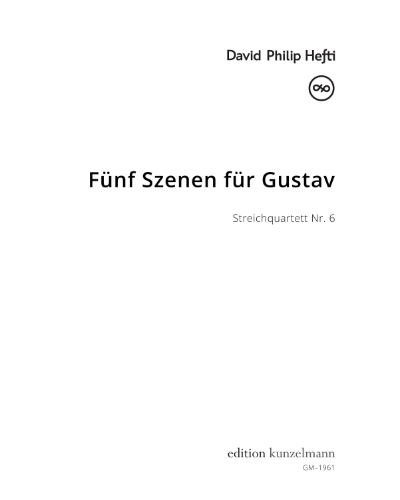 5 Scenes for Gustav — David Philip Hefti