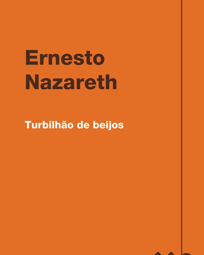 Turbilhão de beijos — 埃内斯托·纳扎雷
