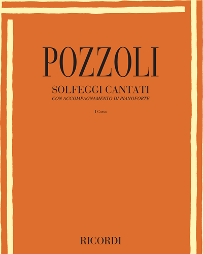 Solfeggi cantati con accompagnamento di pianoforte I Corso — Ettore Pozzoli