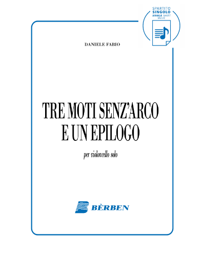 Tre moti senz’arco e un epilogo (versione digitale) — Daniele Fabio
