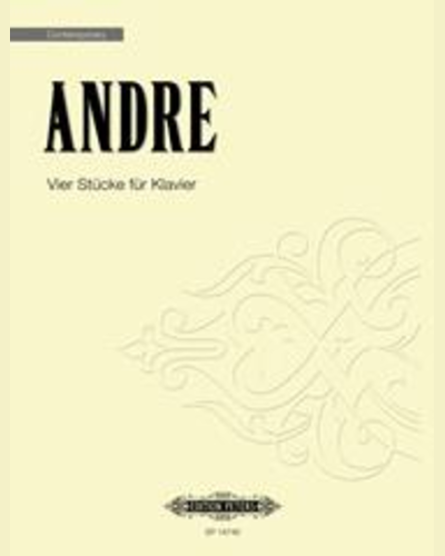 Vier Stücke für Klavier — Mark Andre