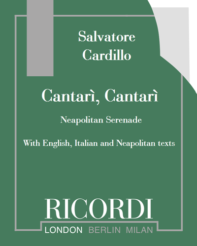 Cantarì, Cantarì - Neapolitan Serenade — Salvatore Cardillo