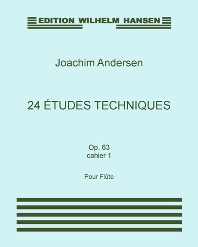 Twenty-four Études techniques, op. 63: Cahier 1 — Joachim Andersen