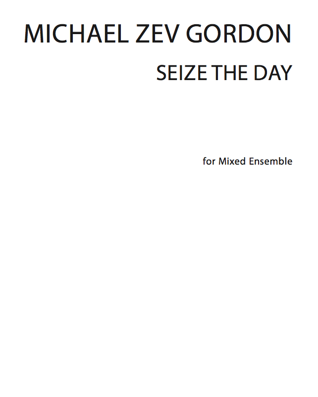 Seize the Day — Michael Zev Gordon