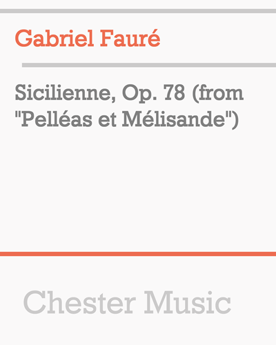 Sicilienne, op. 78 — 福雷