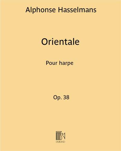 Orientale, op. 38 — Alphonse Hasselmans