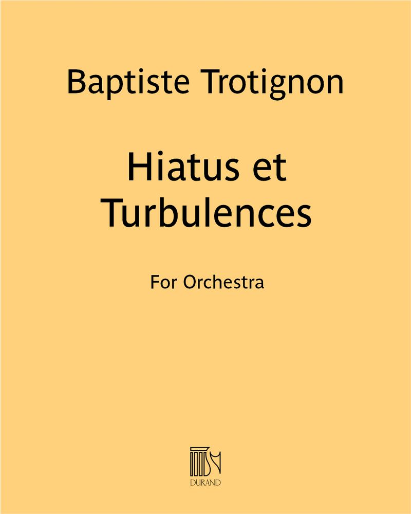 Hiatus et Turbulences — Baptiste Trotignon