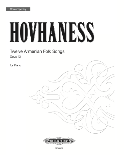 Twelve Armenian Folk Songs Op. 43 — 阿兰·霍夫哈奈斯