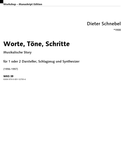 Worte, Töne, Schritte — Dieter Schnebel