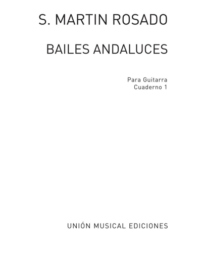 Bailes andaluces, Vol. 1 — Santiago Martin Rosado
