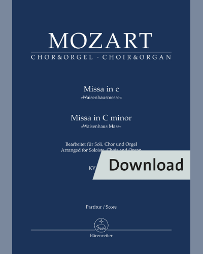 Missa in C minor K. 139 "Waisenhaus Mass" — 莫扎特